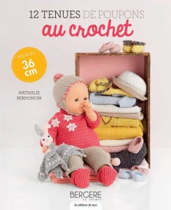 12 tenues de poupons au crochet - Poupon 36 cm  - Editions de Saxe