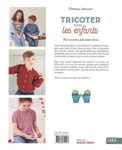 Tricoter pour les enfants - 18 modèles pour filles et garçons de 4 à 10 ans - Marie Claire